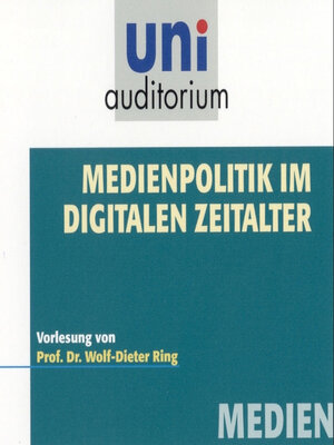 cover image of Medienpolitik im digitalen Zeitalter